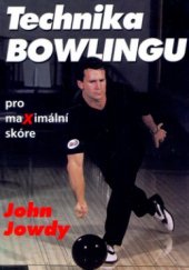kniha Technika bowlingu pro maximální skóre, Talpress 2005