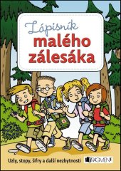 kniha Zápisník malého zálesáka, Fragment 2017