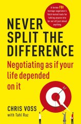 kniha Never Split the Difference Negotiating as if your life depend on it, Random House 2017