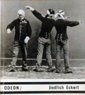 kniha Jindřich Eckert [monografie s ukázkami z fot. díla], Odeon 1985