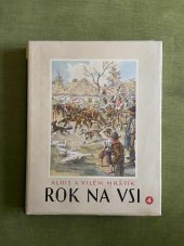kniha Rok na vsi Kronika moravské dědiny, Novina Praha  1941