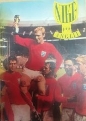 kniha Niké pro Anglii 8. mistrovství světa 1966 v kopané, Sportovní a turistické nakladatelství 1966