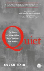 kniha Quiet The Power of Introverts in a World That Can't Stop Talking, Broadway Books 2012
