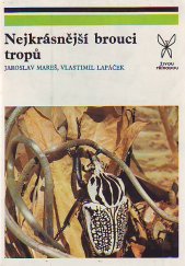 kniha Nejkrásnější brouci tropů, Academia 1980