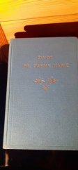kniha Život blahoslavené Panny Marie, Bohoslovný ústav 1940