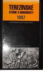 kniha Terezínské studie a dokumenty 1997 Margita Kárná, Academia 1997
