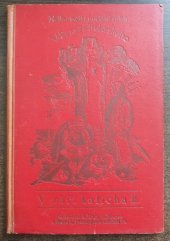 kniha V záři kalicha Pořadí druhé historické povídky., B. Kočí 1923