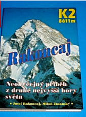 kniha K 2/8611 m neobyčejný příběh z druhé nejvyšší hory světa, Magnet-Press 1994