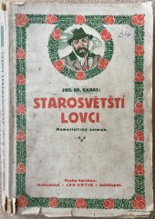 kniha Starosvětští lovci humoristický snímek, J. Kotík 1920