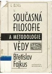 kniha Současná filosofie a metodologie vědy, Filosofia 1997