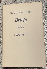 kniha Briefe. Band 1: 1881 - 1891 : mit einer "Skizze eines Lebensabrisses" und achtzehn Tafeln., Dornach, Schwelz 1955