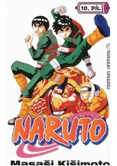 kniha Naruto 10. - Úžasný nindža, Crew 2012