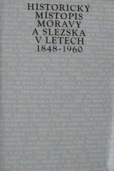 kniha Historický místopis Moravy a Slezska v letech 1848-1960. Svazek XII, - Okresy: Třebíč, Moravské Budějovice, Dačice, Profil 1990