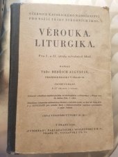 kniha Věrouka liturgika : pro I. a II. třídu středních škol, Vyšehrad 1936