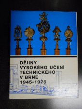 kniha Dějiny Vysokého učení technického v Brně. 2. [díl], - 1945-1975, Blok 1975