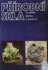 kniha Přírodní skla, Academia 1987