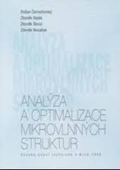kniha Analýza a optimalizace mikrovlnných struktur, VUTIUM 1999