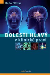 kniha Bolesti hlavy v klinické praxi, Maxdorf 2015