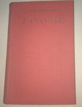 kniha Jánošík Kniha tretia, - Bohatým bral, chudobným dával - Román [v štyroch knihách]., L. Mazáč 1934
