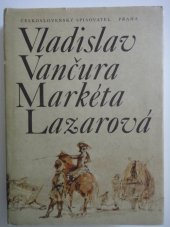 kniha Markéta Lazarová, Československý spisovatel 1980