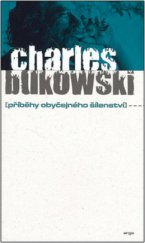 kniha Příběhy obyčejného šílenství, Argo 2006