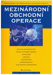 kniha Mezinárodní obchodní operace, Grada 2007