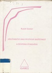 kniha Křesťanství jako mystická skutečnost a mystéria starověku, IOANES 1998