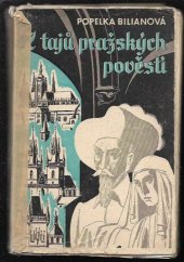 kniha Z tajů pražských pověstí, Drahomíra Sladká 1946
