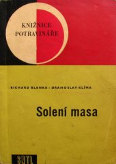 kniha Solení masa Pomůcka pro prům. školy, učňovské školy a záv. školy práce, SNTL 1967