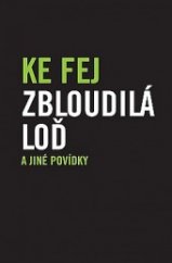 kniha Zbloudilá loď a jiné povídky, Verzone 2017