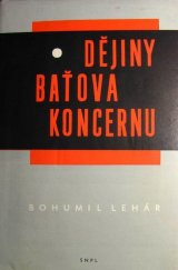 kniha Dějiny Baťova koncernu (1894-1945), SNPL 1960