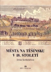 kniha Města na Těšínsku v 18. století, Muzeum Těšínska 2005