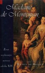 kniha Madame de Montespan, Domino 2001