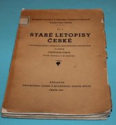 kniha Staré letopisy české z vratislavského rukopisu novočeským pravopisem, Historický spolek 1937