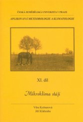 kniha Aplikovaná meteorologie a klimatologie XI. díl, - Mikroklima stájí, Česká zemědělská univerzita 2002