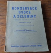 kniha Konservace ovoce a zeleniny (ovocnicko-zelinářská technologie) : s dodatkem o silicích, Alois Neubert 1941