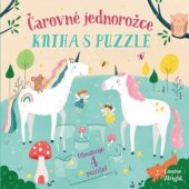 kniha Čarovné jednorožce Kniha s puzzle, Svojtka 2021
