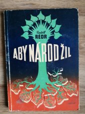 kniha Aby národ žil Komunisté na Moravě v odboji : Vzpomínky, Rovnost 1948