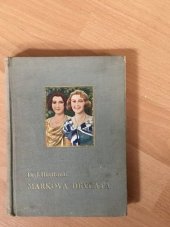 kniha Markova děvčata Dívčí román, Gustav Voleský 1932