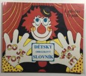 kniha Co je to? dětský obrázkový slovník, Zebra 1991