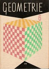 kniha Geometrie pro 6. ročník, SPN 1977