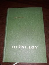 kniha Jitřní lov Básně, Česká grafická Unie 1941