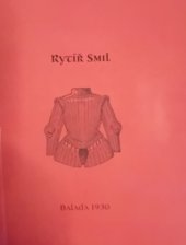 kniha Rytíř Smil Balasa 1939, Monatnex 2024