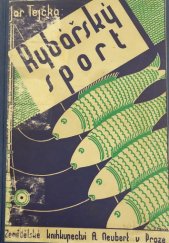 kniha Rybářský sport, Alois Neubert 1934