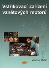 kniha Vstřikovací zařízení vznětových motorů učební text pro učební obor 23-68-4/001 automechanik, Kopp 2001