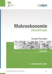 kniha Makroekonomie základní kurz, Vysoká škola ekonomie a managementu 2010