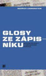 kniha Glosy ze zápisníku minimyšlenky v abecedním pořadí, Sociologické nakladatelství (SLON) 2012