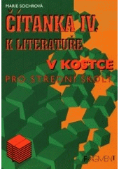 kniha Čítanka IV. k Literatuře v kostce pro žáky střední školy, Fragment 2000