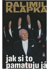 kniha Jak si to pamatuju já, Petrklíč 2014