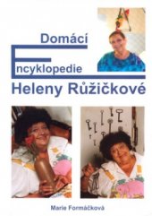 kniha Rodinná encyklopedie Heleny Růžičkové, Formát 2004